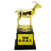 The G.O.A.T. Trophy - 4.7"